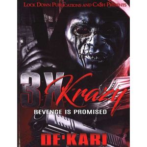 3X Krazy Vol. 1, Revenge Is Promised
By De'Kari