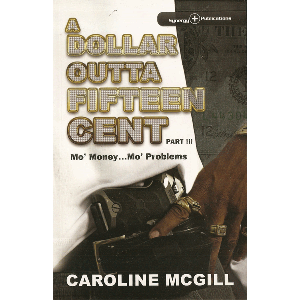 A Dollar Outta Fifteen Cent 3