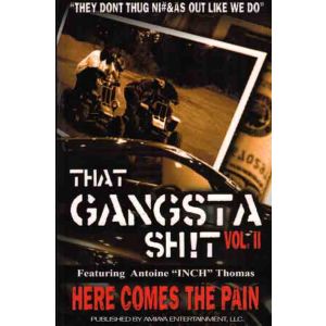 That Gangsta Shit 2