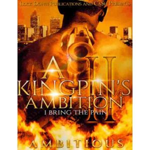 A Kingpins Ambition 2