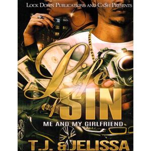 Life of Sin Vol. 1, Me And My Girlfriend
By T.J. & Jelissa