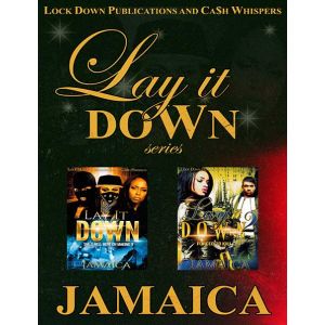 Lay it Down (Book Series)
By Jamaica