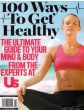 100 Ways To Get Healthy