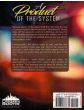 A Product of the System