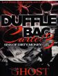 Duffle Bag Cartel Vol. 3 Sins of Dirty MoneyBy Ghost