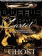 Duffle Bag Cartel Vol. 1, Codeine And Fully AutomaticsBy Ghost