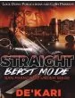 Straight Beast Mode Vol. 1, San Francisco Under SiegeBy De'Kari