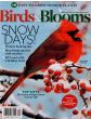 Birds & Blooms Magazine Issue 12 Year 2018Birdwatching And Gardening