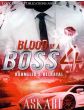 Blood of a Boss Vol. 4, Rahmello's BetrayalBy Askari