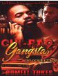 Chi-Raq Gangstas 2, The Double CrossBy Romell Tukes