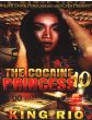 The Cocaine Princess Vol. 10By King Rio