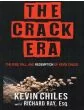 The Crack Era