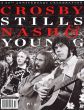 Crosby Stills Nash & Young Magazine Issue 33 Year 202355th Anniversary Celebration