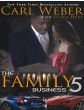 The Family Business Vol. 5By Carl Weber With La Jill Hunt