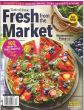 Taste of Home Fresh From The Market Magazine Issue 53 Year 2025