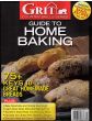 Grit Magazine Guide To Home Baking