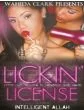 Lickin License By Intelligent AllahWahida Clark Presents