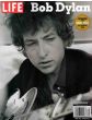 Life Bob Dylan