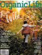 Organic Life Magazine Issue 10 Year 2016Mind, Body, and Planet
