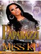 Paparazzi A Novel By Miss KPBest Selling Author of The Dirty Divorce Series