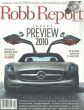 Robb Report Magazine Issue 10 Year 2009Luxury Lifestyle