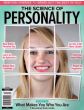 The Science of Personality Magazine Issue 20 Year 2019All About Who You Are