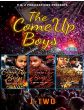 The Come Up Boys (Book Series)By J-Two