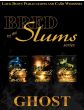 Bred By The Slums (Book Series)