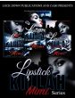 Lipstick Killah (Book Series)By Mimi