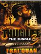 Thug Life Vol. 3, The JungleBy Trai'Quan