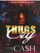 Thugs Cry 1