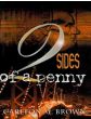 Two Sides of A Penny I