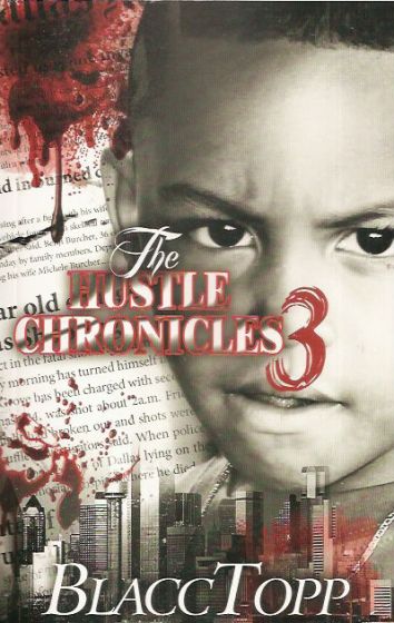 The Hustle Chronicles 3