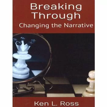 Breaking Through Changing The Narrative
