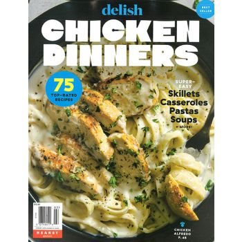Delish Chicken Dinners Magazine Issue 3 Year 2024
75 Top-Rated Recipes