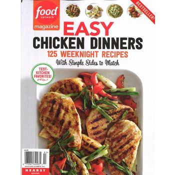 Food Network Easy Chicken Dinners Magazine Issue 7 Year 2024