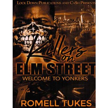 Killers On Elm Street Vol. 1, Welcome To Yonkers
By Romell Tukes