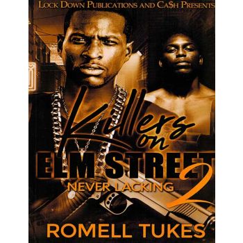 Killers On Elm Street Vol. 2, Never Lacking
By Romell Tukes