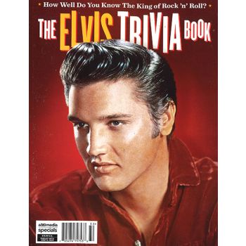 The Elvis Trivia Book Magazine Issue 32 Year 2023
Elvis Presley Trivia