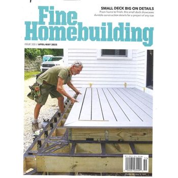 Fine Home Building Magazine Issue 51 Year 2025