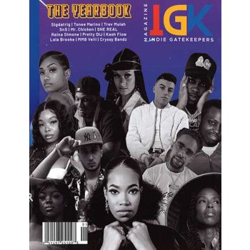 Indie Gatekeepers Magazine Issue 5 Year 2021
Underground Artists