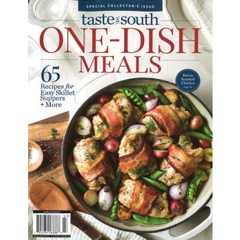 Taste of The South One-Dish Meals Magazine Issue 43 Year 2024