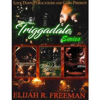 Triggadale (Book Series)
By Elijah R. Freeman