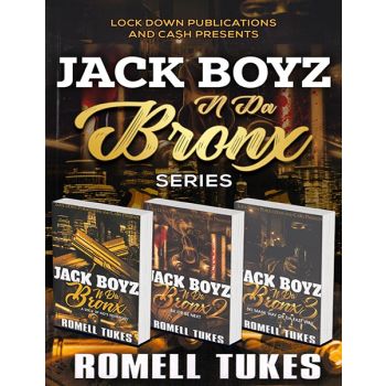 Jack Boyz N Da Bronx (Book Series)
By Romell Tukes