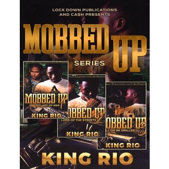 Mobbed Up (Book Series)
By King Rio