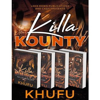 Killa Kounty (Book Series)
By Khufu
