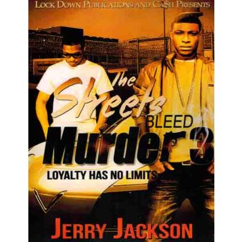 The Streets Bleed Murder 3