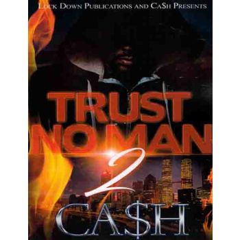 Trust No Man 2