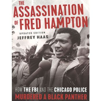 The Assassination Of Fred Hampton