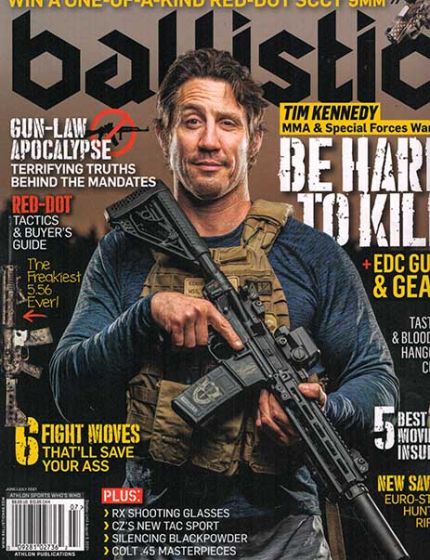 Ballistic Magazine Issue 7 Year 2021Where firepower meets finesse